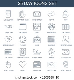 25 day icons. Trendy day icons white background. Included line icons such as love letter, heart on hand, heart, gift, I love you, calendar, fireworks. day icon for web and mobile.
