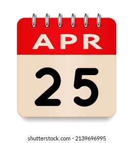 25 day of the month. April. Flip old formal calendar daily icon. Date day week Sunday, Monday, Tuesday, Wednesday, Thursday, Friday, Saturday. Cut paper. White background. Vector illustration. 3d