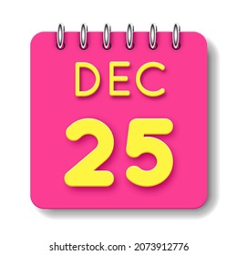 25 day of the month. 25 december. Cute calendar daily icon. Date day week Sunday, Monday, Tuesday, Wednesday, Thursday, Friday, Saturday.