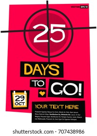 25 Days To Go Retro Poster With Text Box Template