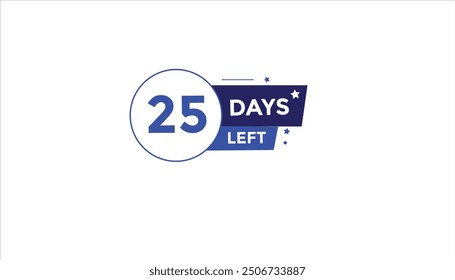 25 days left Countdown number banner templates. time icon. Vector Illustration 
