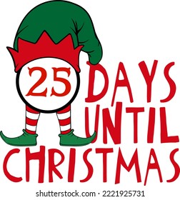 25 days until christmas. Matching Family Christmas Shirts. Christmas Gift. Family Christmas. Sticker. Card.