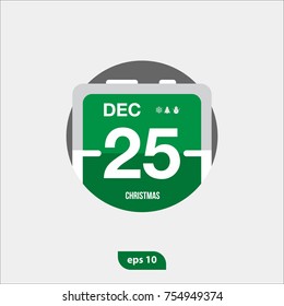 25 december, Merry Christmas symbol, calendar date icon, new year's vector illustration. Usable for banners, greeting cards, gifts etc. Happy New year 2018