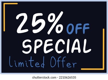 25% Discount Limited Special Offer vector art illustration in purple background color and fantastic font with attractive color combination