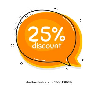 Descuento del 25%. Pensé en la burbuja del chat. Señal de precio de oferta de venta. Símbolo de oferta especial. Burbuja del discurso con líneas. Texto de promoción de descuento. Vector