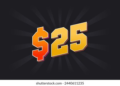 25 Dollar American Money Vektor Text Symbol. $25 USD Vereinigte Staaten Dollar Aktienvektor