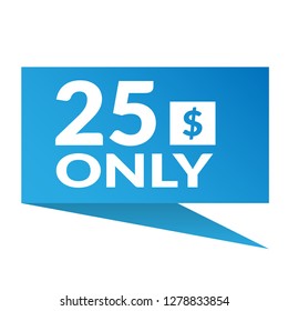 25 dollars only - emblem, label, badge,sticker, logo.Designed for your web site design, logo, app, UI - Vektor - Vektor - Vektor 