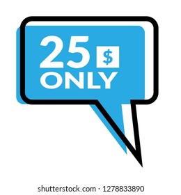 25 dollars only - emblem, label, badge,sticker, logo.Designed for your web site design, logo, app, UI - Vektor - Vektor - Vektor 