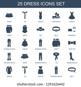 25 dress icons. Trendy dress icons white background. Included filled icons such as skirt, tie, man shoe, hat, belt, swimsuit, woman pants, bow tie. dress icon for web and mobile.
