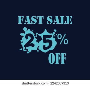 25% fast sale discount template in light blue and navy background