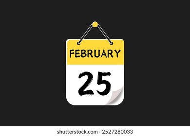 25 February calendar icon text page monthly web design on yellow, black, and white background vector, icon, or illustration with the month of February 25