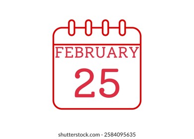 25 February calendar icon text page monthly web design on red and white background vector, icon, or illustration with the month of February 25