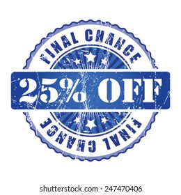25%  Final Chance Stamp. 