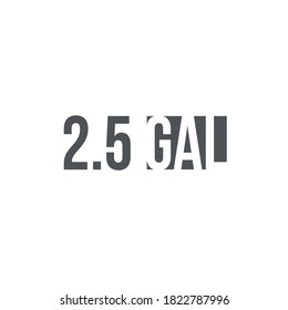 2.5 gal sign (mark) estimated volumes gallons. Vector symbol packaging, labels used in the US for prepacked foods drinks different gallons and quarts. 2.5 gal vol single icon isolated white background