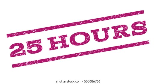 25 Hours watermark stamp. Text caption between parallel lines with grunge design style. Rubber seal stamp with unclean texture. Vector purple color ink imprint on a white background.