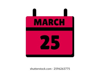 25 March calendar icon text page monthly web design on red, black and white background vector, icon, or illustration with the month of March 25