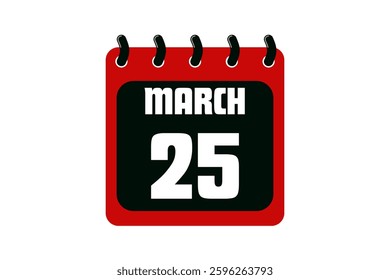 25 March calendar icon text page monthly web design on red, black and white background vector, icon, or illustration with the month of March 25