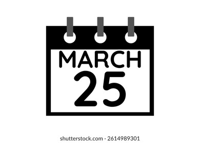 25 March calendar icon text page monthly web design on black and white background vector, icon, or illustration with the month of March 25