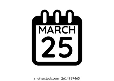 25 March calendar icon text page monthly web design on black and white background vector, icon, or illustration with the month of March 25