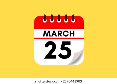 25 March month single day vector, illustration, calendar with maroon, rose and white color background calendar March 25