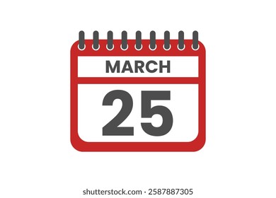 25 March month single day vector, illustration, calendar with red, black and white color background calendar March 25