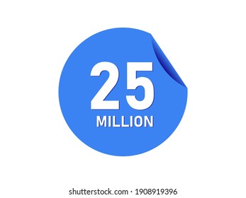 25 Million Texts On The Blue Sticker