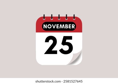 25 November month single day vector, illustration, calendar with rose red, black and off-white color background calendar November 25