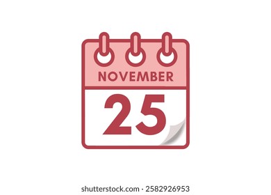 25 November month single day vector, illustration, calendar with maroon, rose and white color background calendar November 25