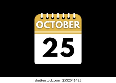 25 October calendar icon text page monthly web design on golden, black, and white background vector, icon, or illustration with the month of October 25