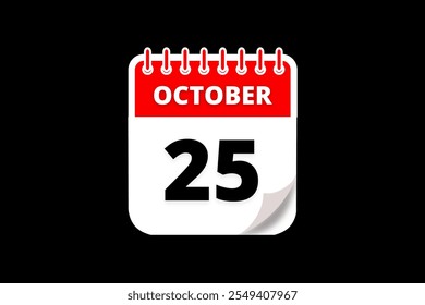 25 October calendar icon text page monthly web design on red, white and black background vector, icon, or illustration with the month of October 25