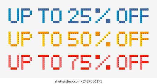 Up to 25% off, 50% and 75% off sale label from plastic toy blocks. Discount offer price sign. Special offer symbol. Vector Design Illustration