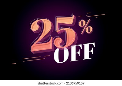 25% de descuento. Cartel con fondo negro y efecto para promociones y ofertas