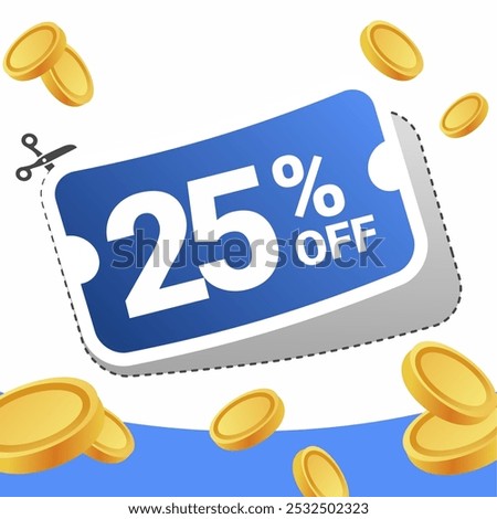 25% off coupon with a bold blue design, surrounded by floating gold coins on a white and blue background.