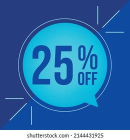25% off, discount for big sales. Cyan balloon on blue background.