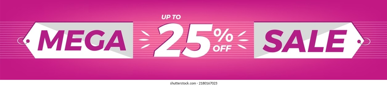 25% off. Horizontal pink banner. Advertising for Mega Sale. Up to twenty-five percent discount for promotions and offers.