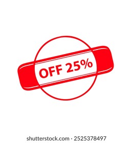 25% Off rubber stamp on a white background