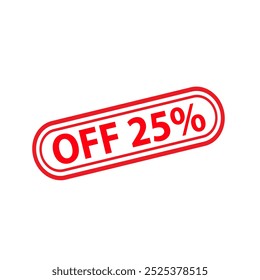 25% Off rubber stamp on a white background