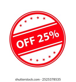 25% Off rubber stamp on a white background