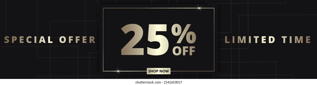 25 off sale banner. Special offer limited time 25 percent off. Sale discount offer. Luxury promotion banner with golden typography twenty five percent discount on black background. Vector illustration