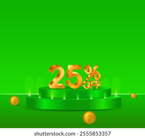 25% off shiny golden text vector in 3D style. podium with green background. golden spheres. marketing project.