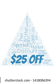 $25 Off word cloud. Wordcloud made with text only.