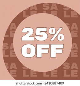 25% de descuento escrito en círculo. En el fondo, un patrón con la palabra venta.