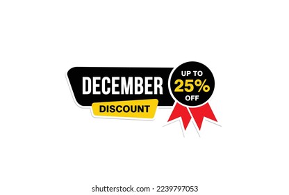 25 Percent december discount offer, clearance, promotion banner layout with sticker style.