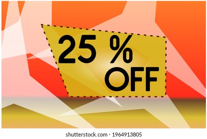 25 percent discount. Orange and gold banner with dotted balloon for promotions and offers