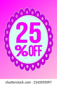 25 percent discount. -25. Pink and rose banner. Discount and offer board.