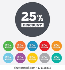 25 percent discount sign icon. Sale symbol. Special offer label. Round colourful 11 buttons. Vector