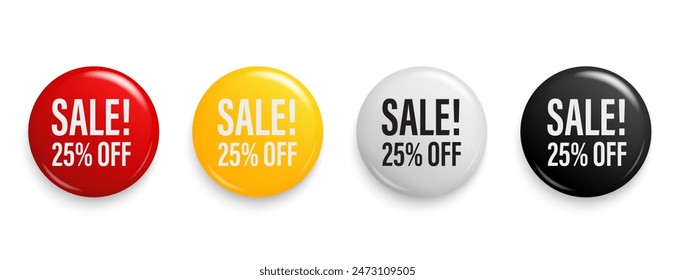 25 percent discount tag. 3D Round sticker badge with offer message. Advertising discounts symbol. Save money 25%. Discount label set for shopping marketing, and advertisement. Vector illustration.