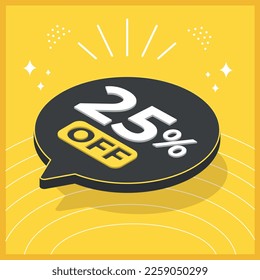 25 percent off. 3D floating balloon with promotion for sales on yellow background