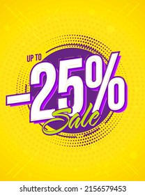 Up to 25 percent off discount sale promotion. Shop special offer advertisement. Banner, poster flyer or coupon for retail marketing vector illustration. Cheap purchase, online shopping concept