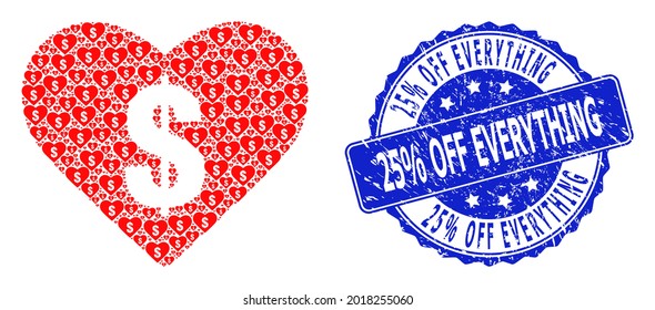 25 percent Off Everything scratched round stamp seal and vector recursion collage love price. Blue stamp seal has 25 percent Off Everything caption inside round shape.